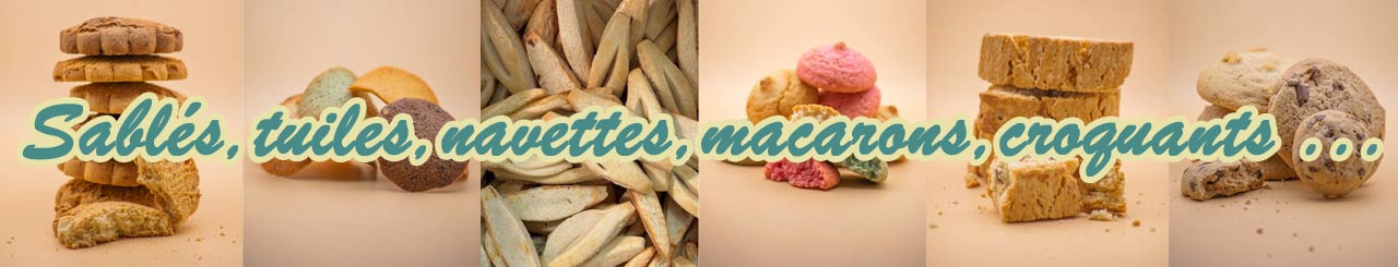 ablés, tuiles, navettes, macarons, croquant ... 